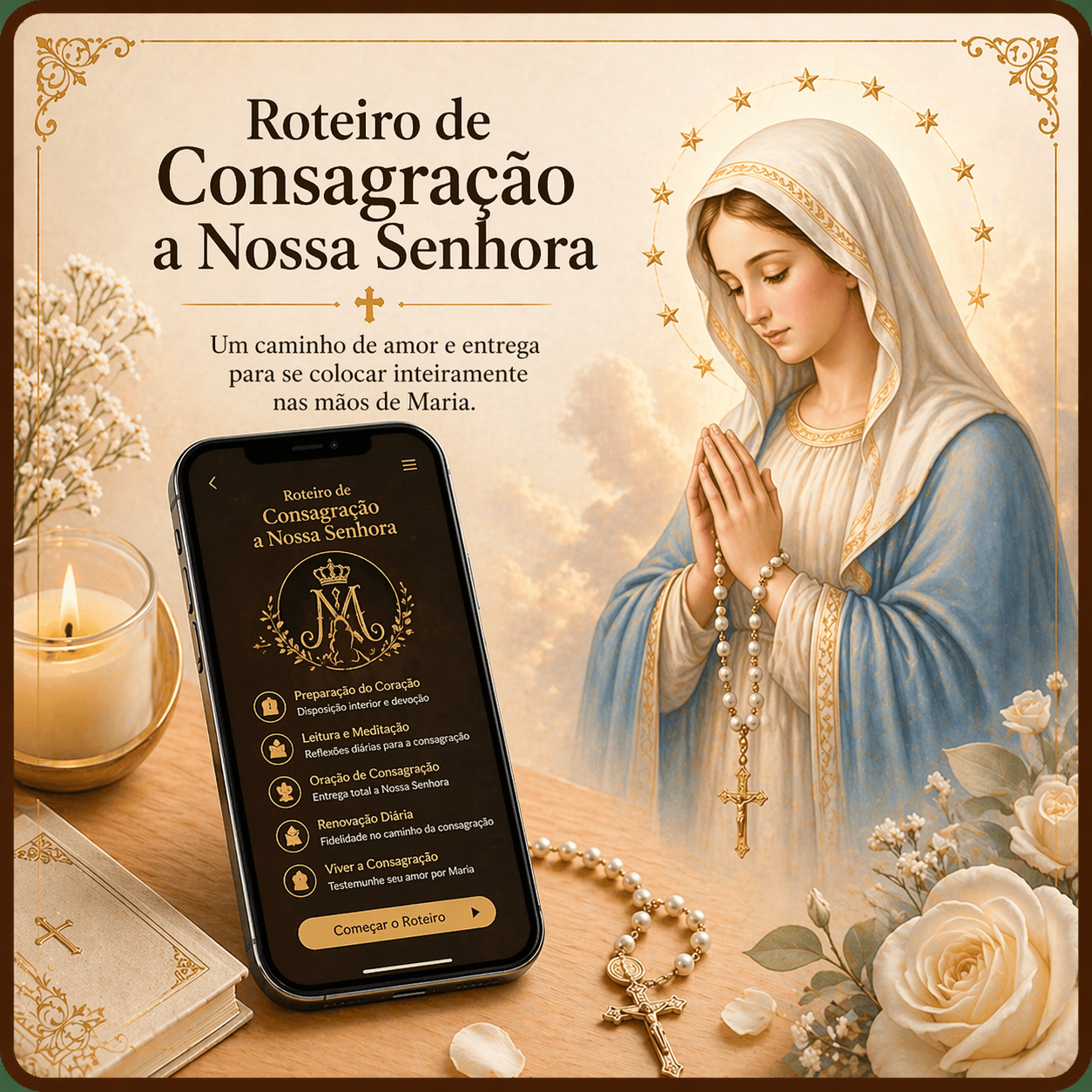 Roteiro de Consagração a Nossa Senhora